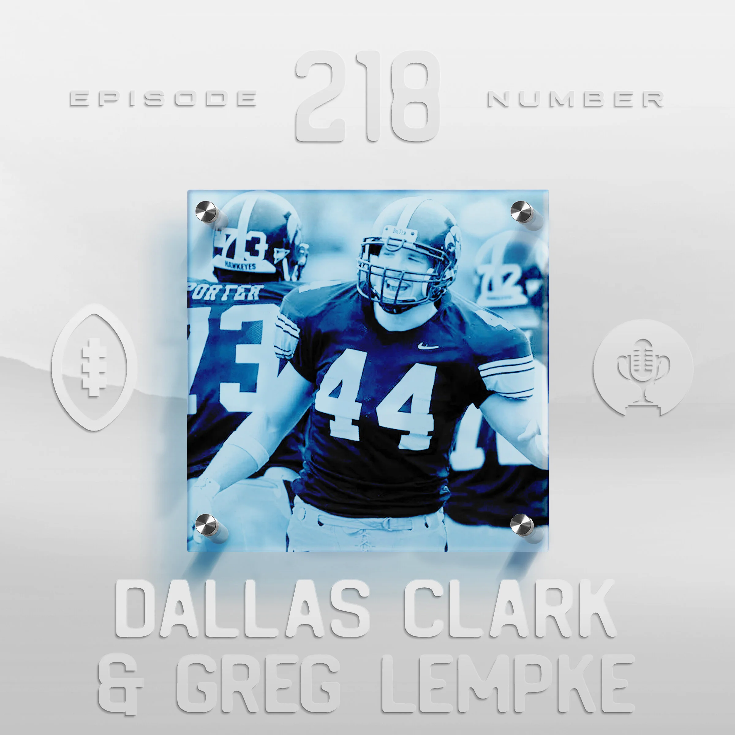 Dallas Clark &amp; Greg Lempke