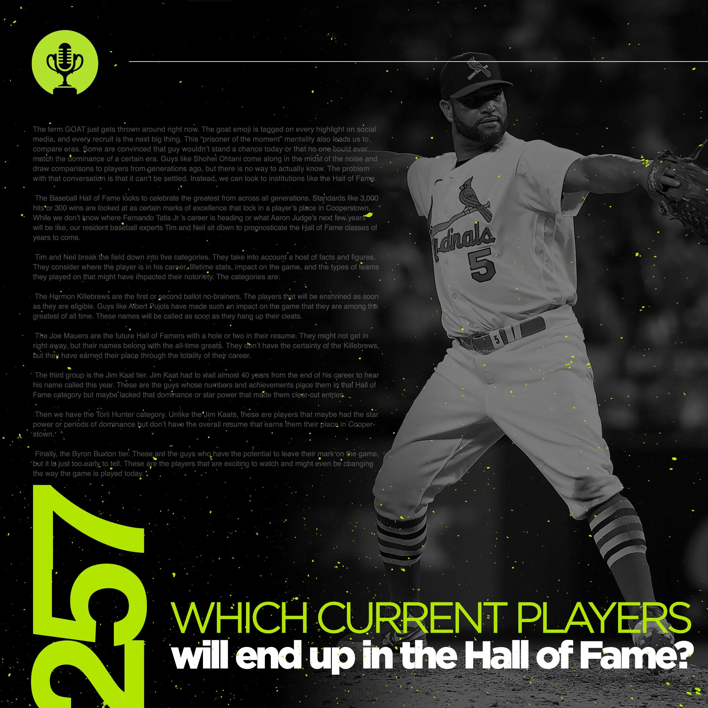 Which current MLB players will end up in the Hall of Fame?
