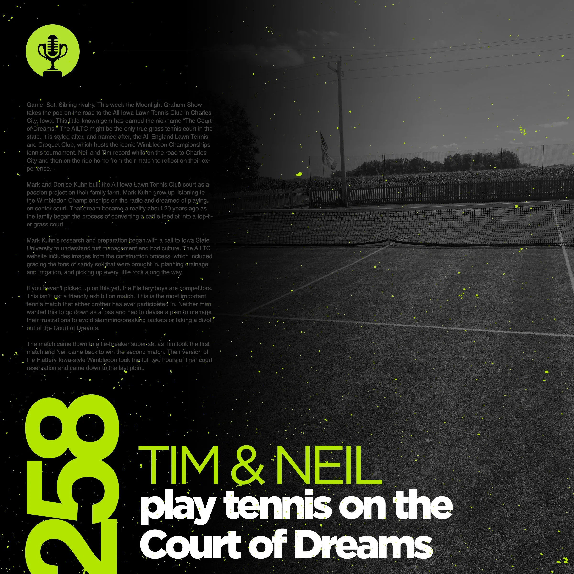 Tim and Neil play tennis on the Court of Dreams