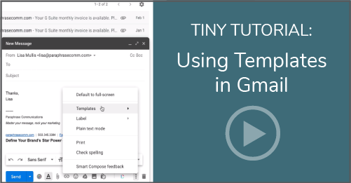 Tiny Tutorial: Gmail Templates (Copy)