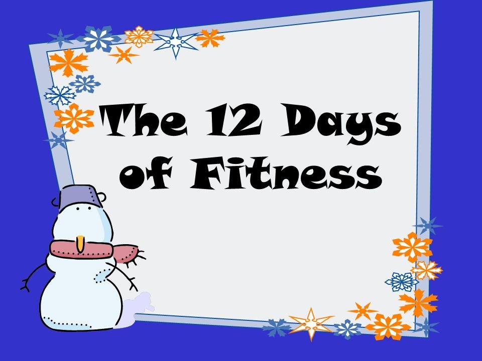 The 12 Days of Fitness-It's a Holiday HIIT!