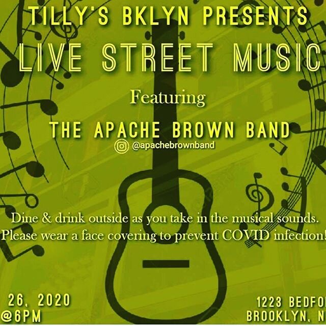 This evening, at 6pm there will be Live Street Music @tillysbklyn 🎶 Music by @apachebrownband 
@tillysbklyn .
.
.
#tillysbklyn #brooklyn #foodporn #greatVibes #foodgasm #ServingLoveAndLight #tasteoftillys #tillystogo #brunch #dinner #brunching #brun