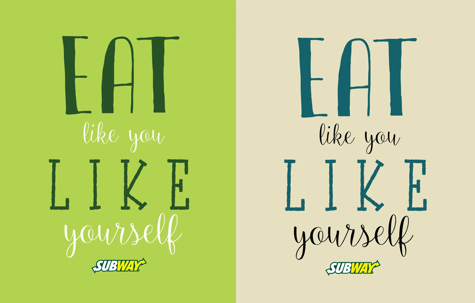 Eat Like You Like Yourself Posters