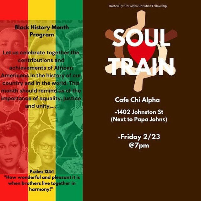 🌟 Save the date for a mesmerizing journey at Cafe Chi Alpha &ndash; Soul Train&rsquo;s celebration of Black History Month on Friday, 2/23! 🚂🎶 Join us in honoring the incredible legacy and culture of the Black community through music, dance, and un