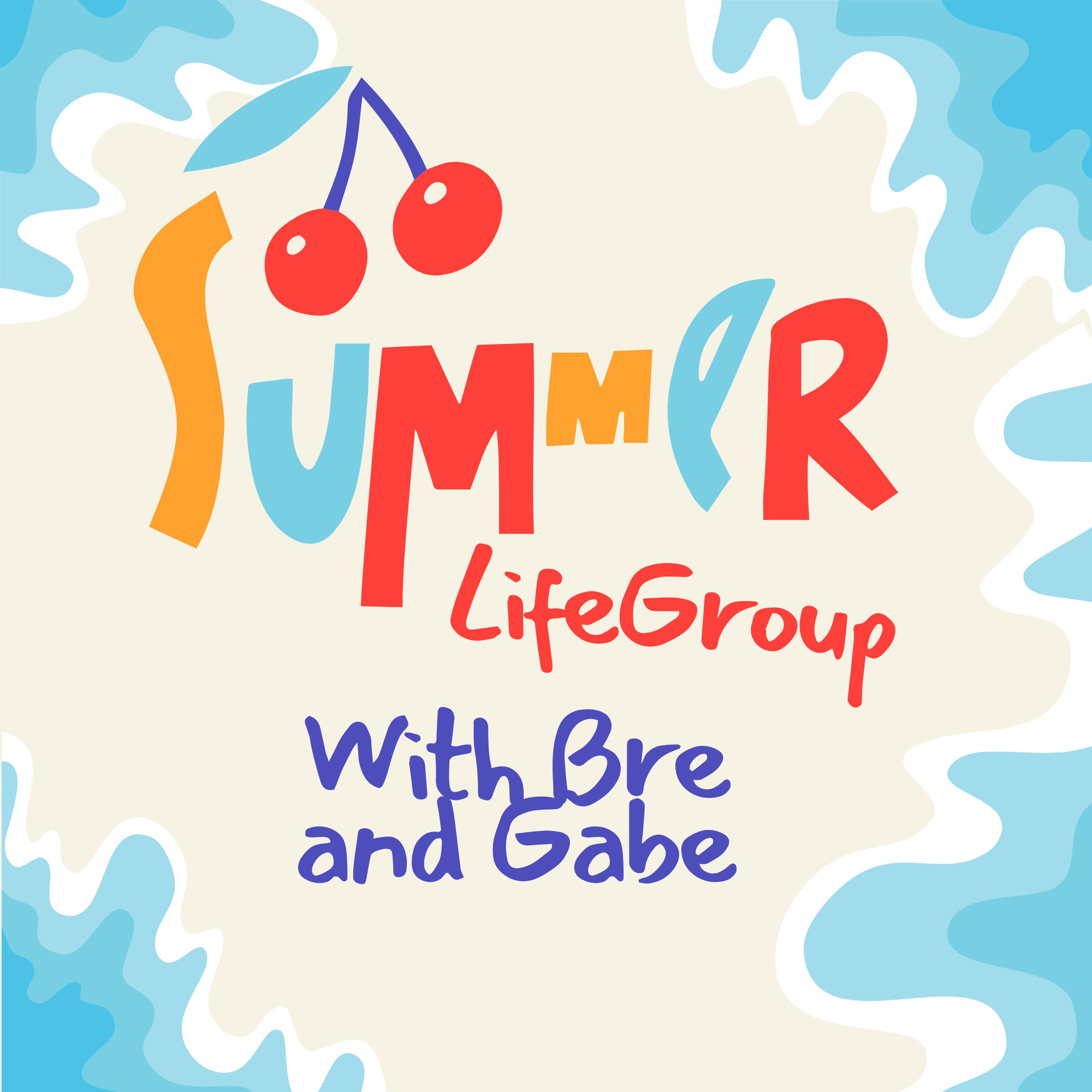 Summer LifeGroups
