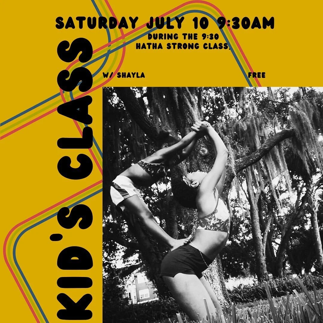 Calling all kiddos! (3-6) come get silly and practice your yoga. Free this Saturday. Tell your parents, they can practice too💚