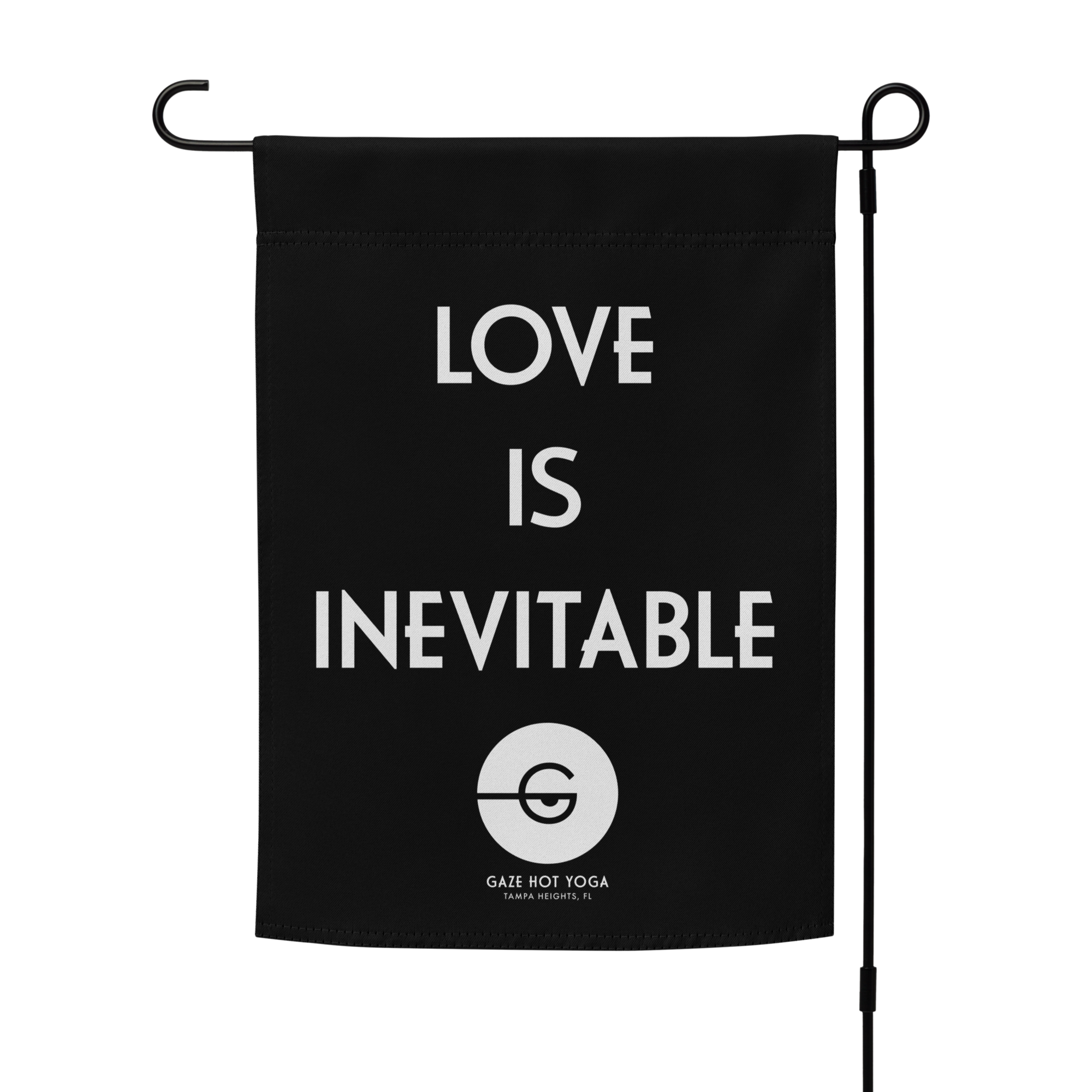 LOVE IS INEVITABLE GARDEN FLAG