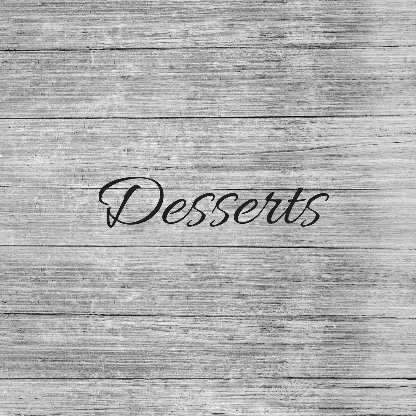 Desserts grey.jpg