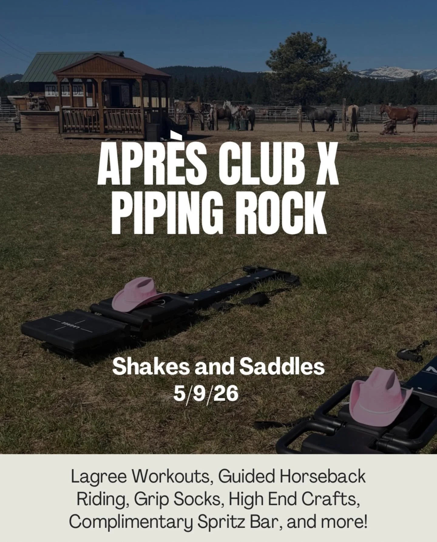 Shakes &amp; Saddles is coming to Piping Rock Equestrian Center!

Join us the day before Mother&rsquo;s Day for a feel-good afternoon designed just for you! We&rsquo;ve teamed up with Apr&egrave;s Club Lagree to bring you a unique blend of movement, 