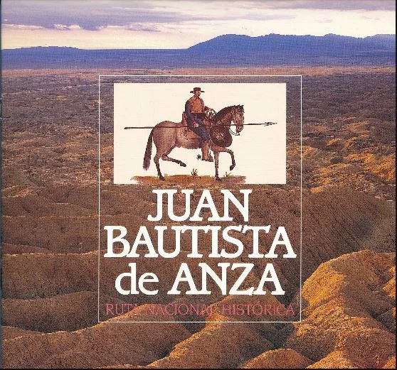 Juan Bautista de Anza National Historic Trail (Spanish)