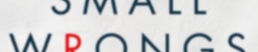 katerossmanithsmallwrongs.png