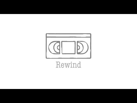 Rewind -- Final Project Animation