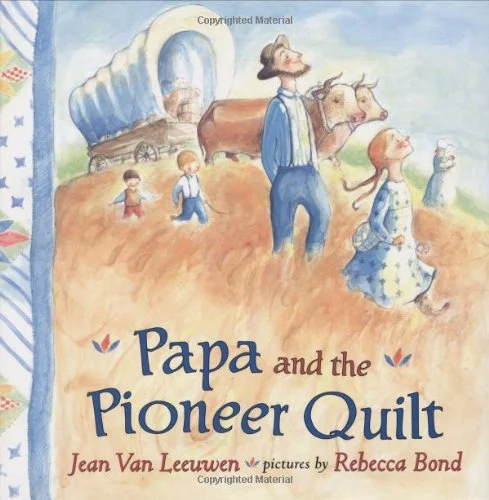 Papa and the Pioneer Quilt.jpg