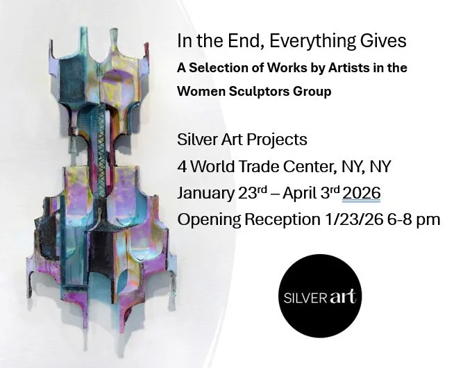 In the End, Everything Gives: Women Sculptors Group Exhibition at Silver Art Projects 