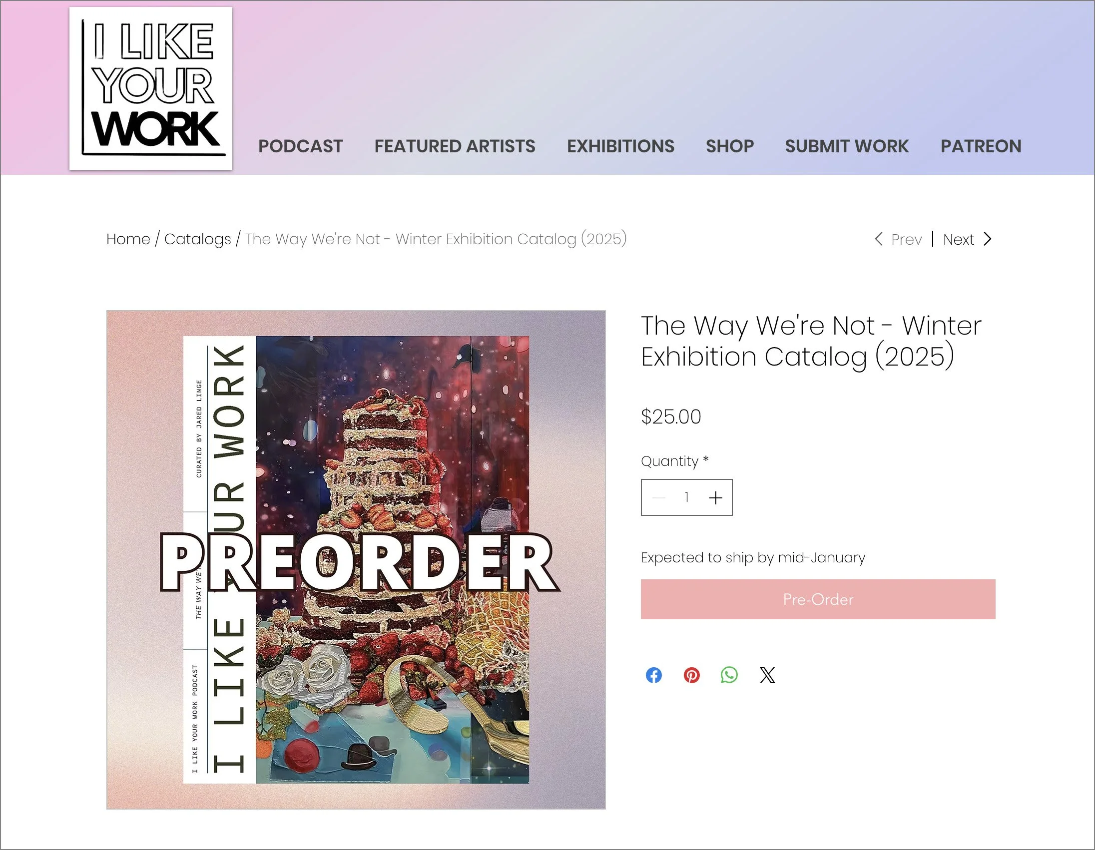 I Like Your Work: Winter Exhibition Catalog (2025)