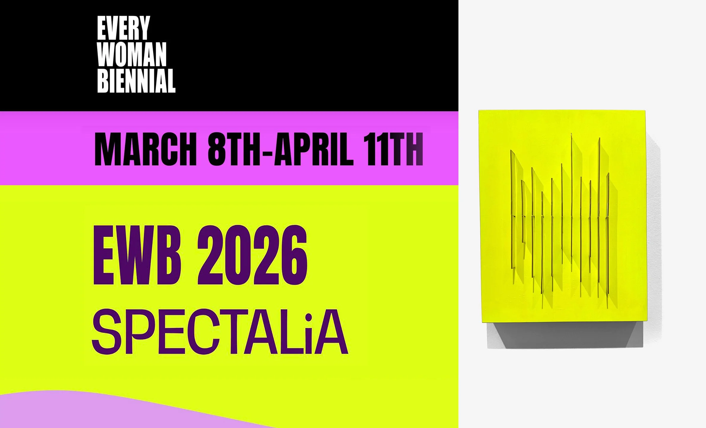 SPECTALIA: Every Woman Biennial 2026 at Pen + Brush Gallery