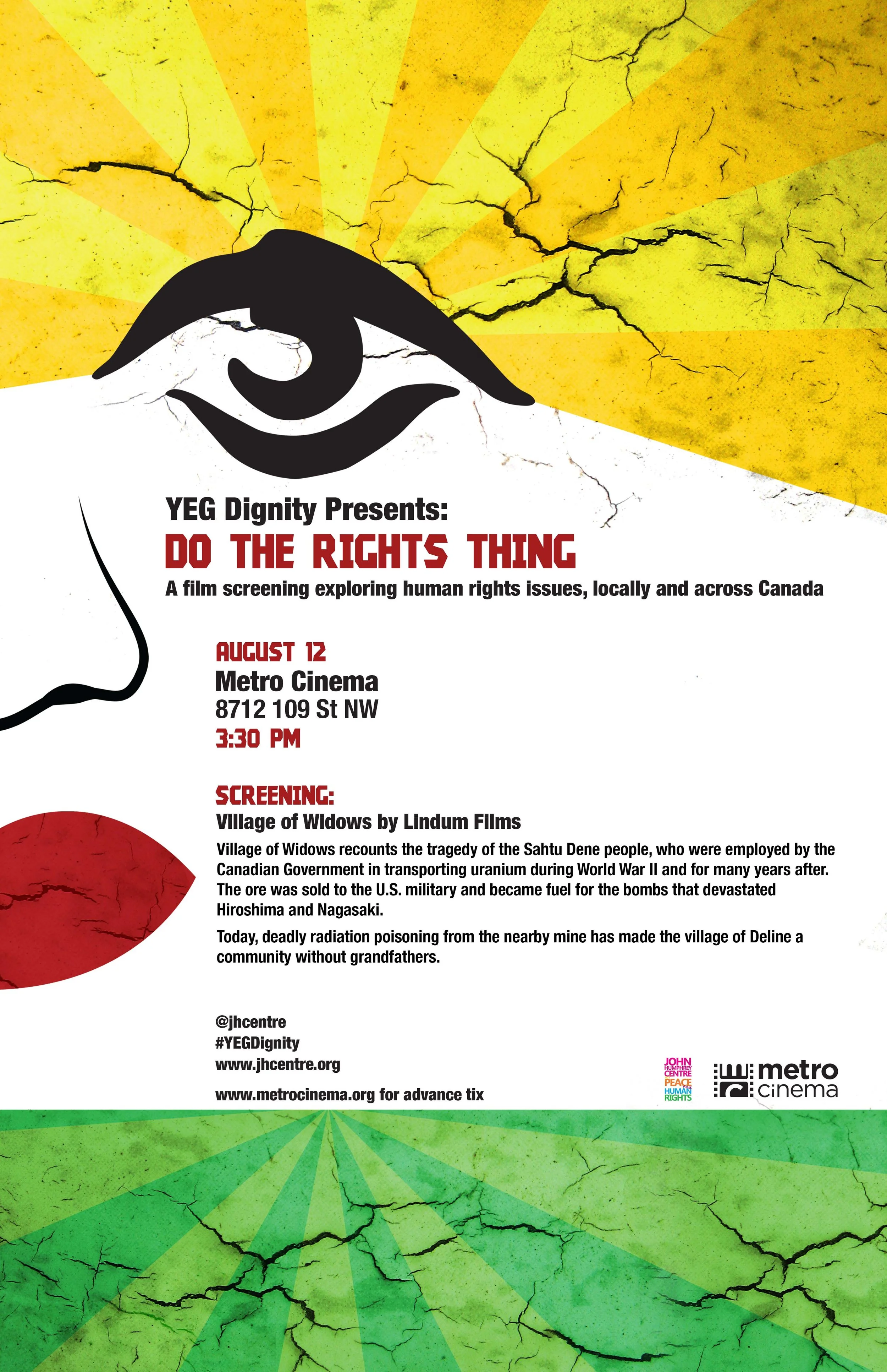 YEG Dignity Presents: Do The Rights Thing on August 12.