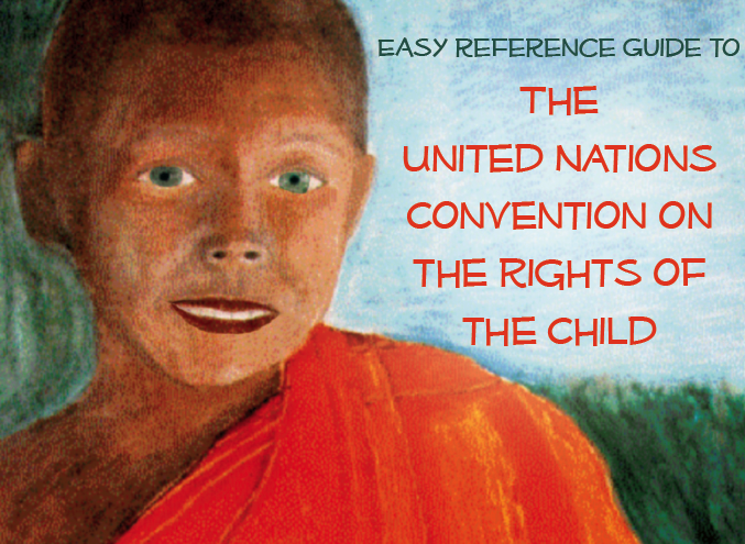 Easy Reference Guide to the UN Convention on the Rights of the Child.