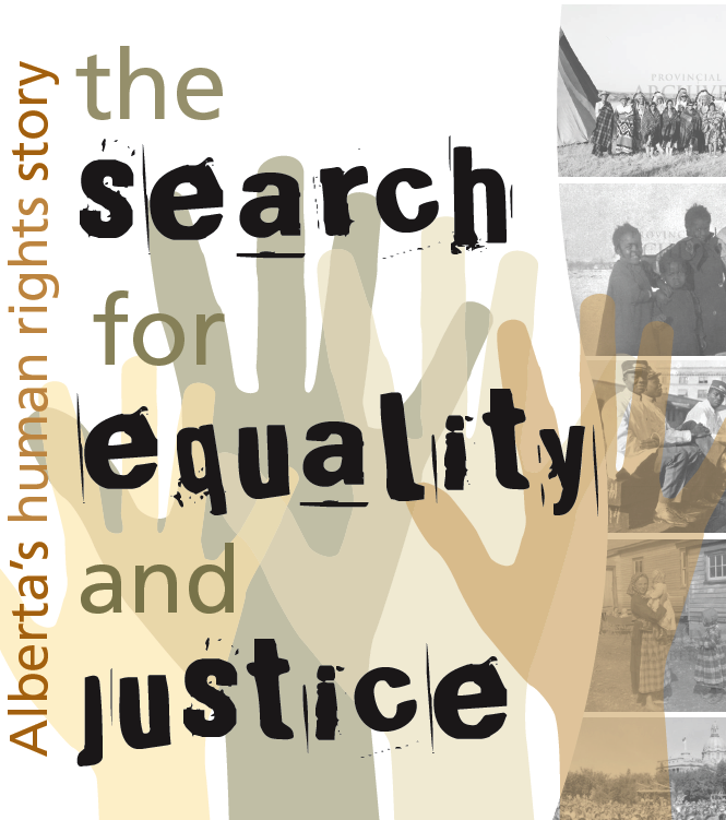 Alberta's Human Rights Story: Search for Equality and Justice
