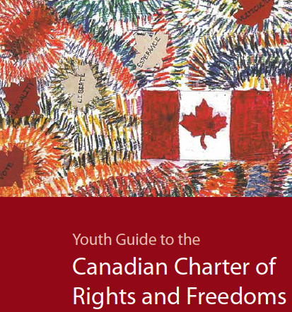 Youth Guide to the Canadian Charter of Rights and Freedoms