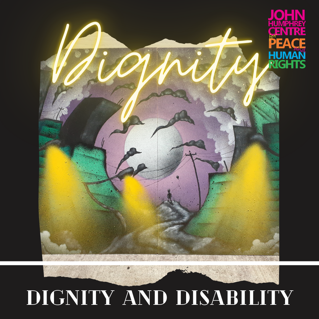 Dignity and Disability:Podcast