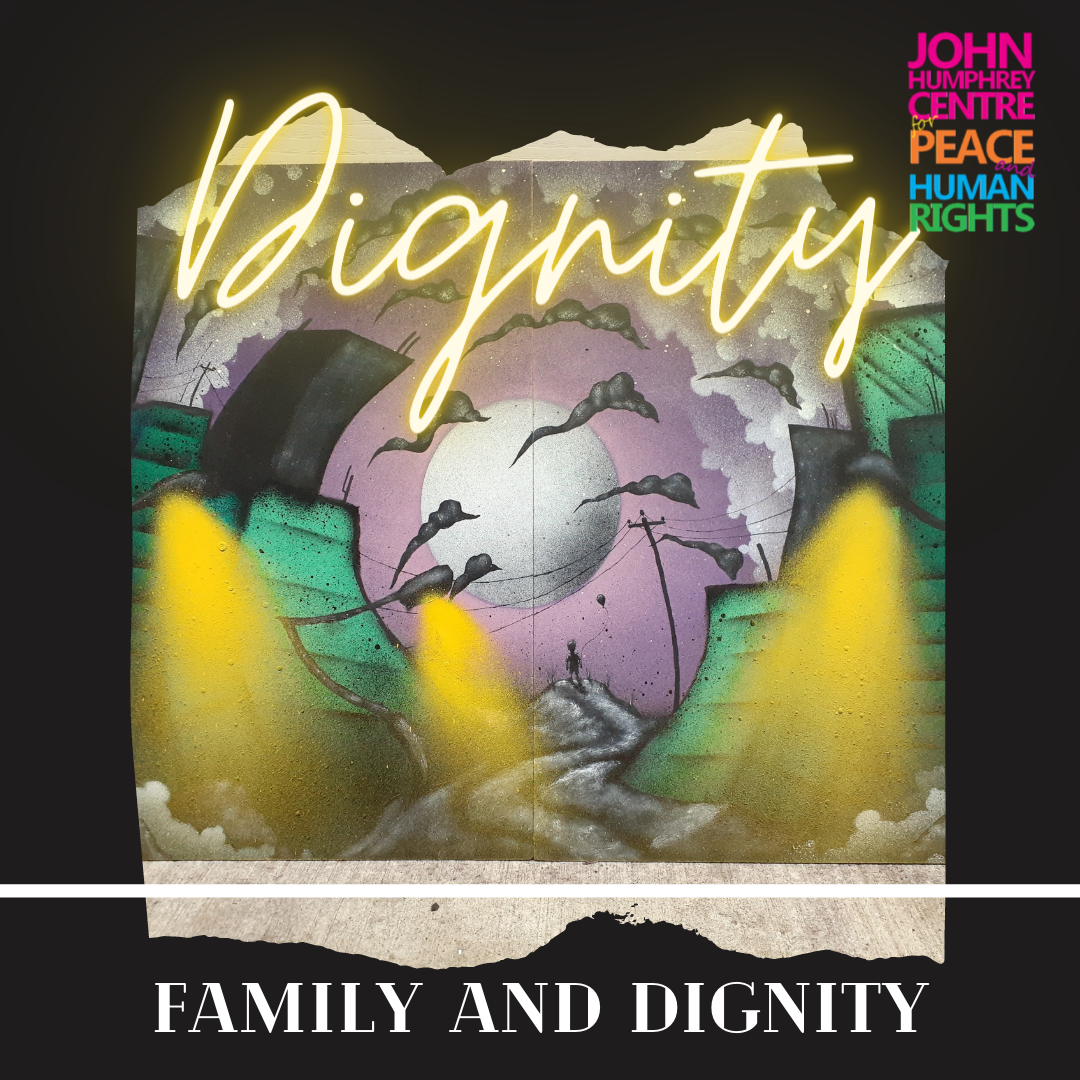 Family and Dignity