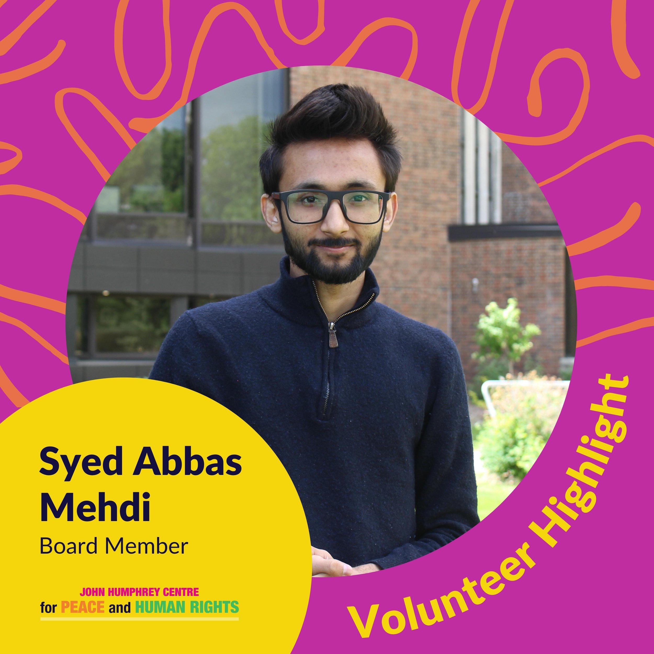  Volunteer Spotlight: Syed Abbas Mehdi 