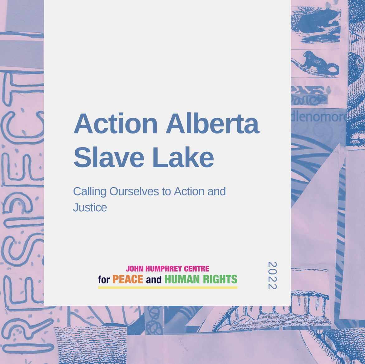 Action Alberta Slave Lake Report