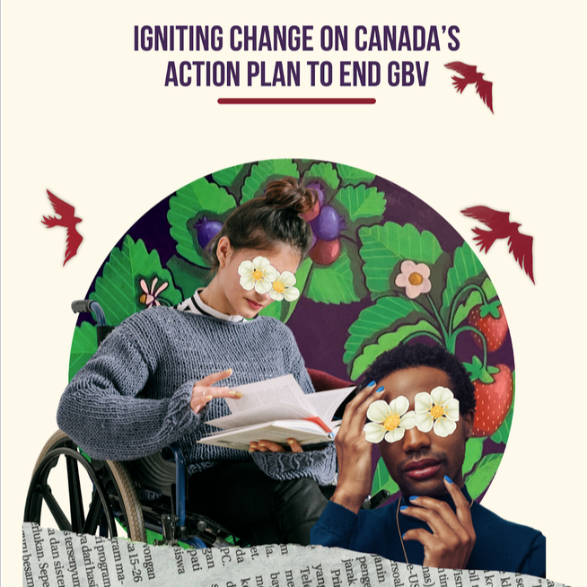 Igniting Change on Canada's Action Plan to End Gender-Based Violence