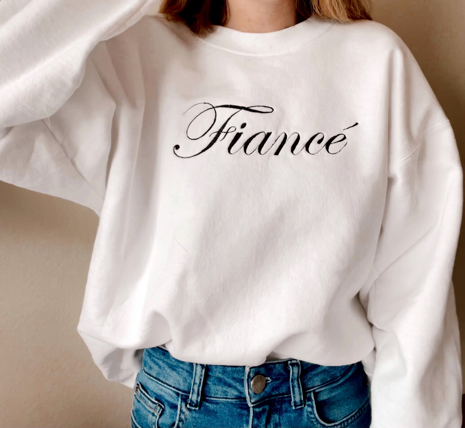Stejl nul tabe Fiancé Embroidered Sweatshirt — Beside The Bride