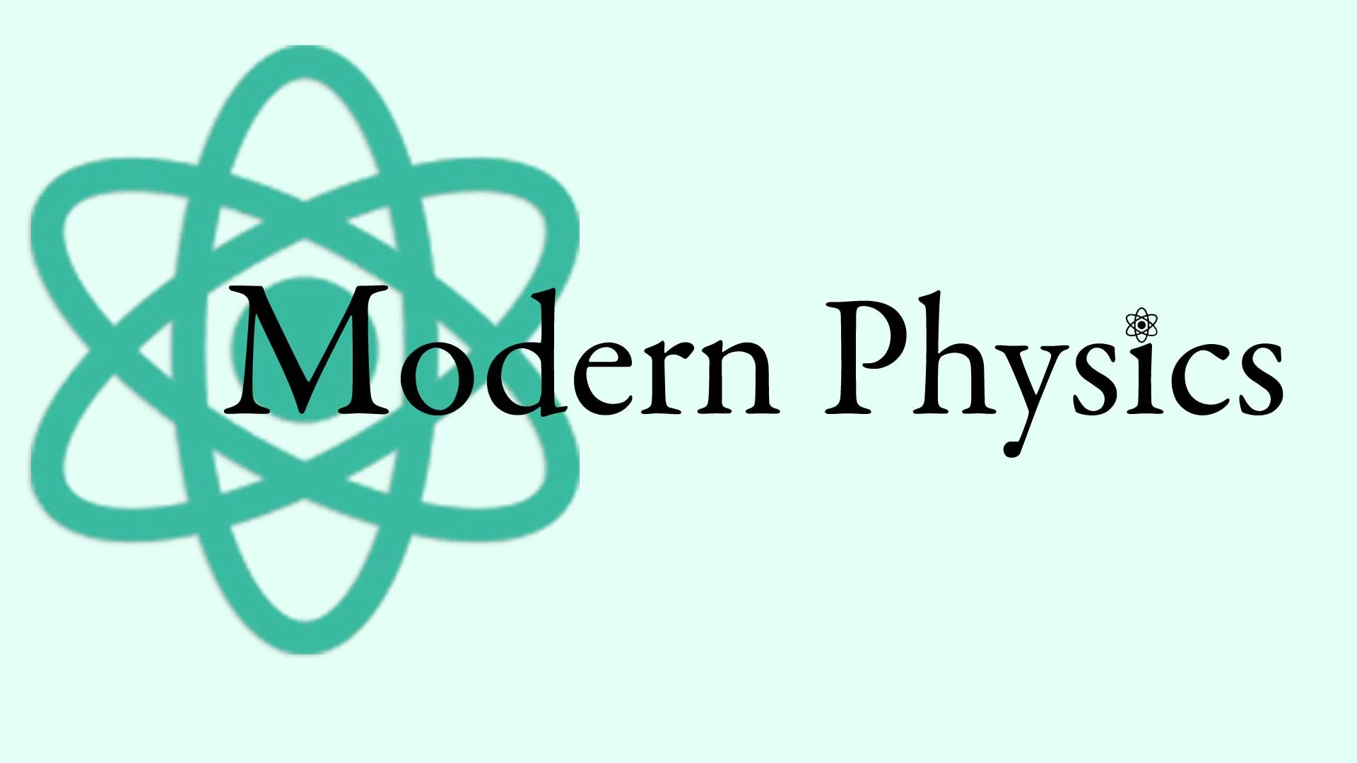 New-Modern-Phy-w-Atom.jpg