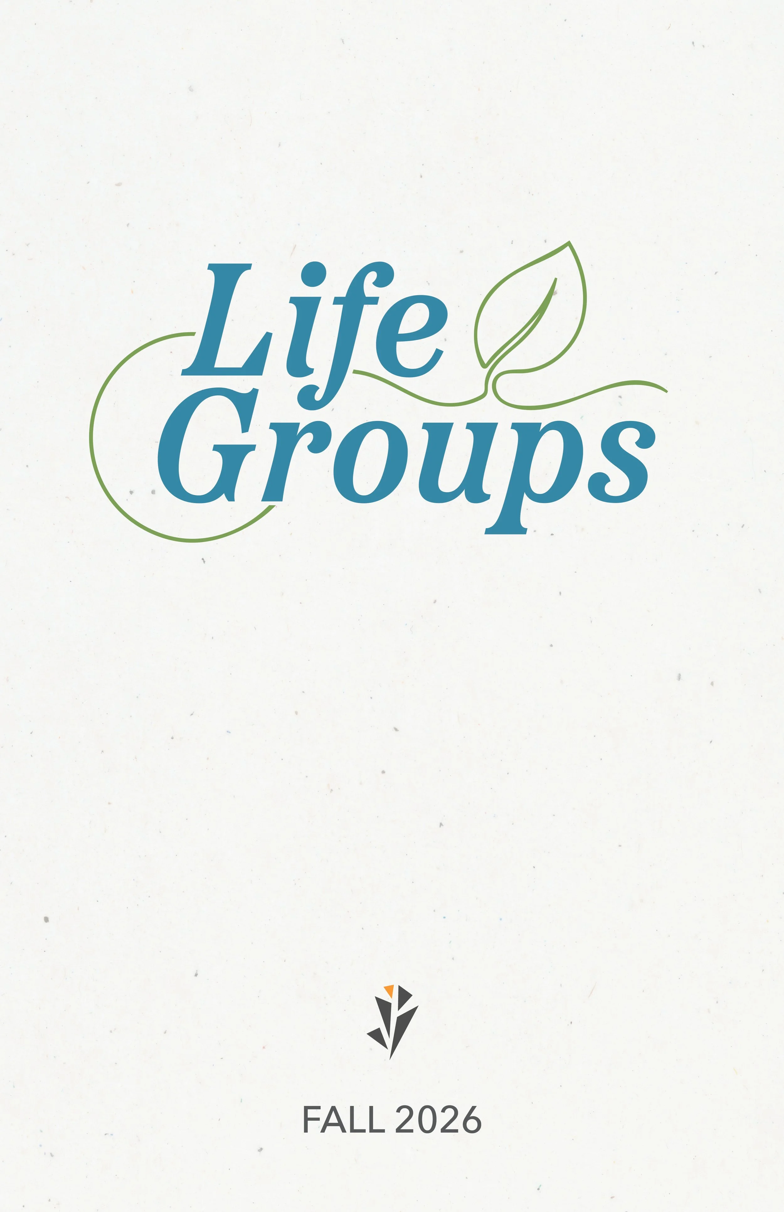 FALL 2026 life group booklet single pages.jpg