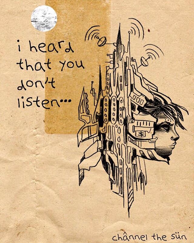 L&Uuml;LLA &mdash;&gt;
.
i heard that you don't listen
&amp; you don't learn from the collisions
paralyzed by your religion
the night gon' break
your little heart ^^
.
@channelthesun #HowlTheEcho #PoetrySketches &mdash; @vantigerstyle #ChannelTheSun 