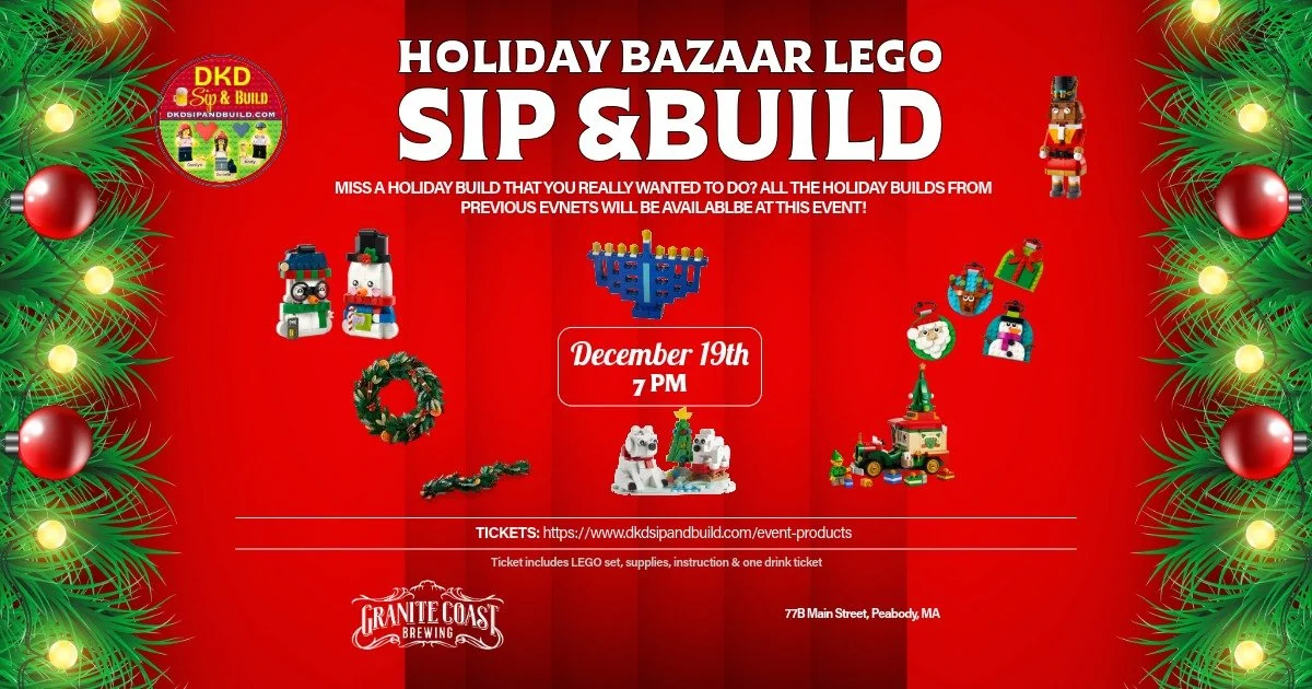 Lego Sip &amp; Build:Holiday Bazaar