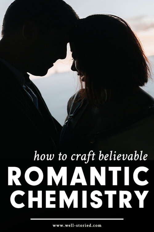 How To Craft Romantic Chemistry Between Characters Well Storied A sweet, and sometime naive person who sees beauty in everything, and loves with their whole heart. how to craft romantic chemistry between