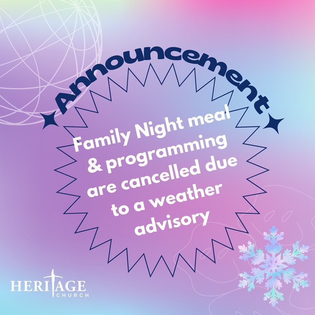 🚨 Let a friend know! 🚨

Our Family Night meal and programming AND Worship Team Practice are cancelled TONIGHT 12.4 due to a winter weather advisory and impending winds and snow.

We&rsquo;ll see you next week! Stay warm! 
❤️❄️😊