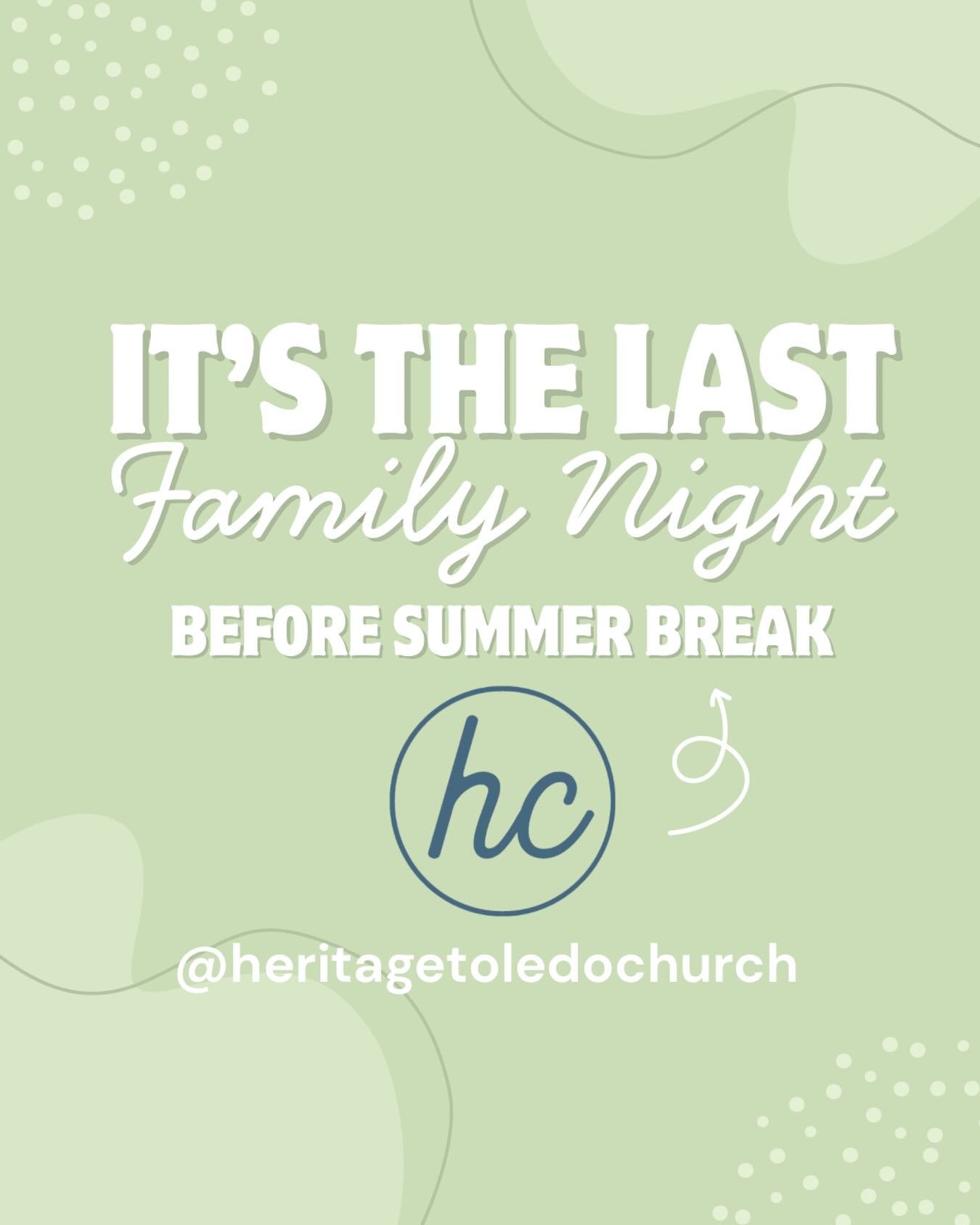 Let&rsquo;s make tonight the biggest one yet! Get in on the last Family Night before our Summer Break! ☀️

Dinner 🍽️ 5:30-6:30p
Programming for all ages ✝️ 6:30-7:45p