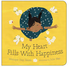 My Heart Fills with Happiness - Monique Gray Smith