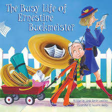 The Busy Life of Ernestine Buckmeister - Linda Ravin Lodding