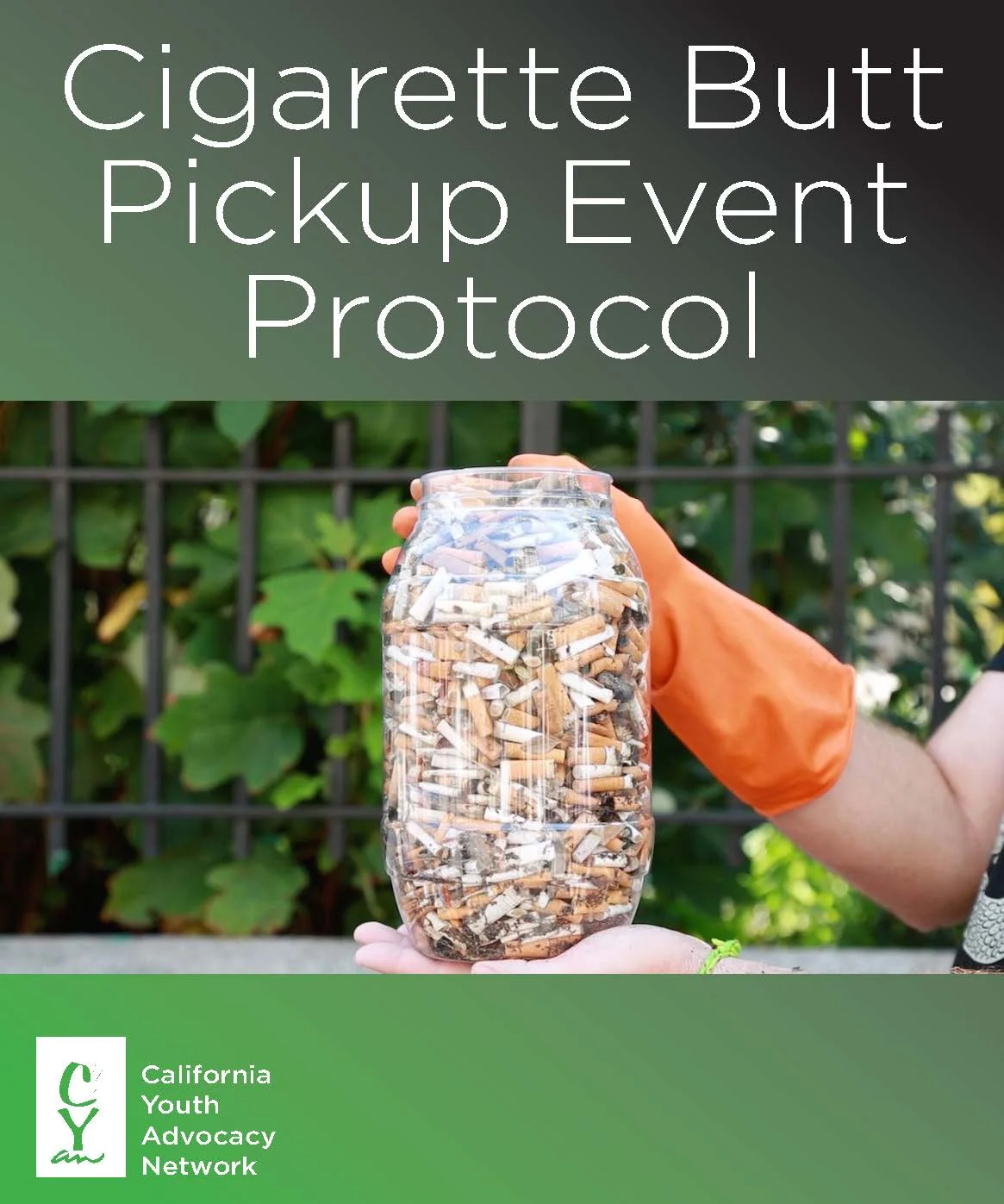 Cigarette Butt Pickup Event Protocol