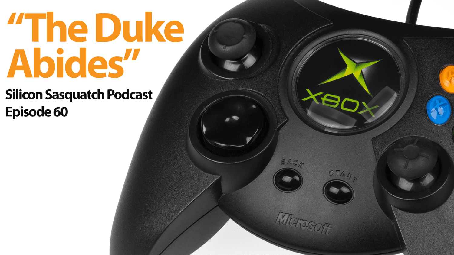 "The Duke Abides" — The Silicon Sasquatch Podcast: Episode 60 episode artwork