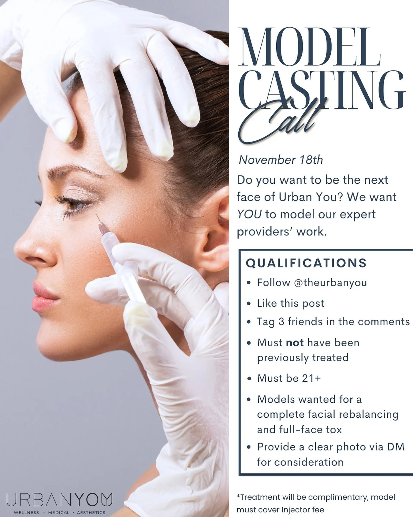 Do you want to be the next face of Urban You? ✨

We&rsquo;re hosting a Model Call on November 18th from 1&ndash;5 PM for a complete Facial Rebalancing + Full-Face Tox treatment. 2 spots available.

Must be 21+
To apply:
1️⃣ Follow @theurbanyou
2️⃣ Li