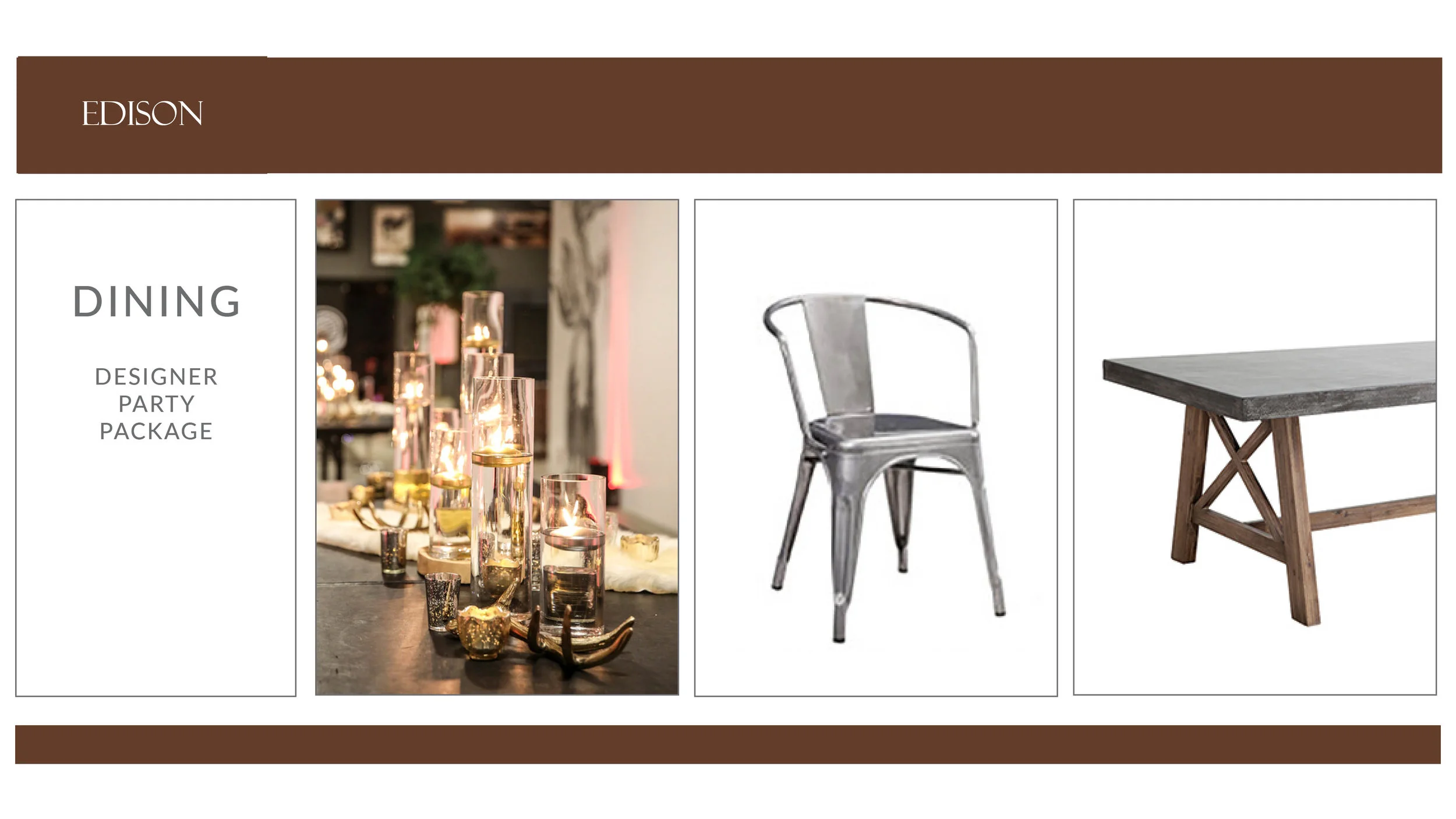 Edison Dining Package