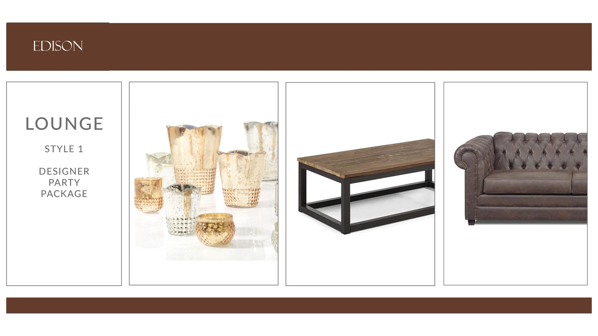 Edison Lounge Package: Style 2