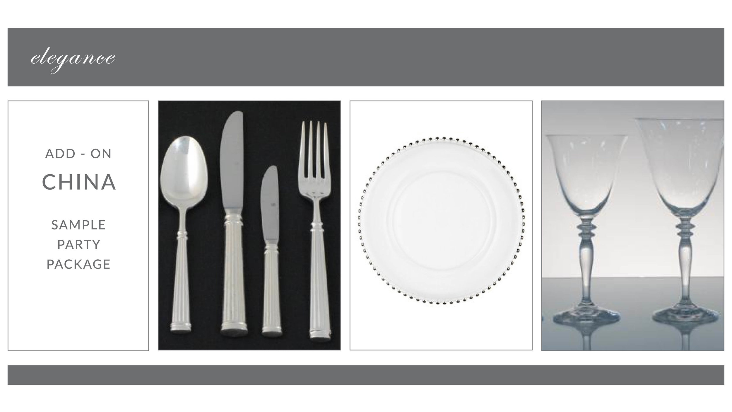 ADD-ON: Elegance China Package