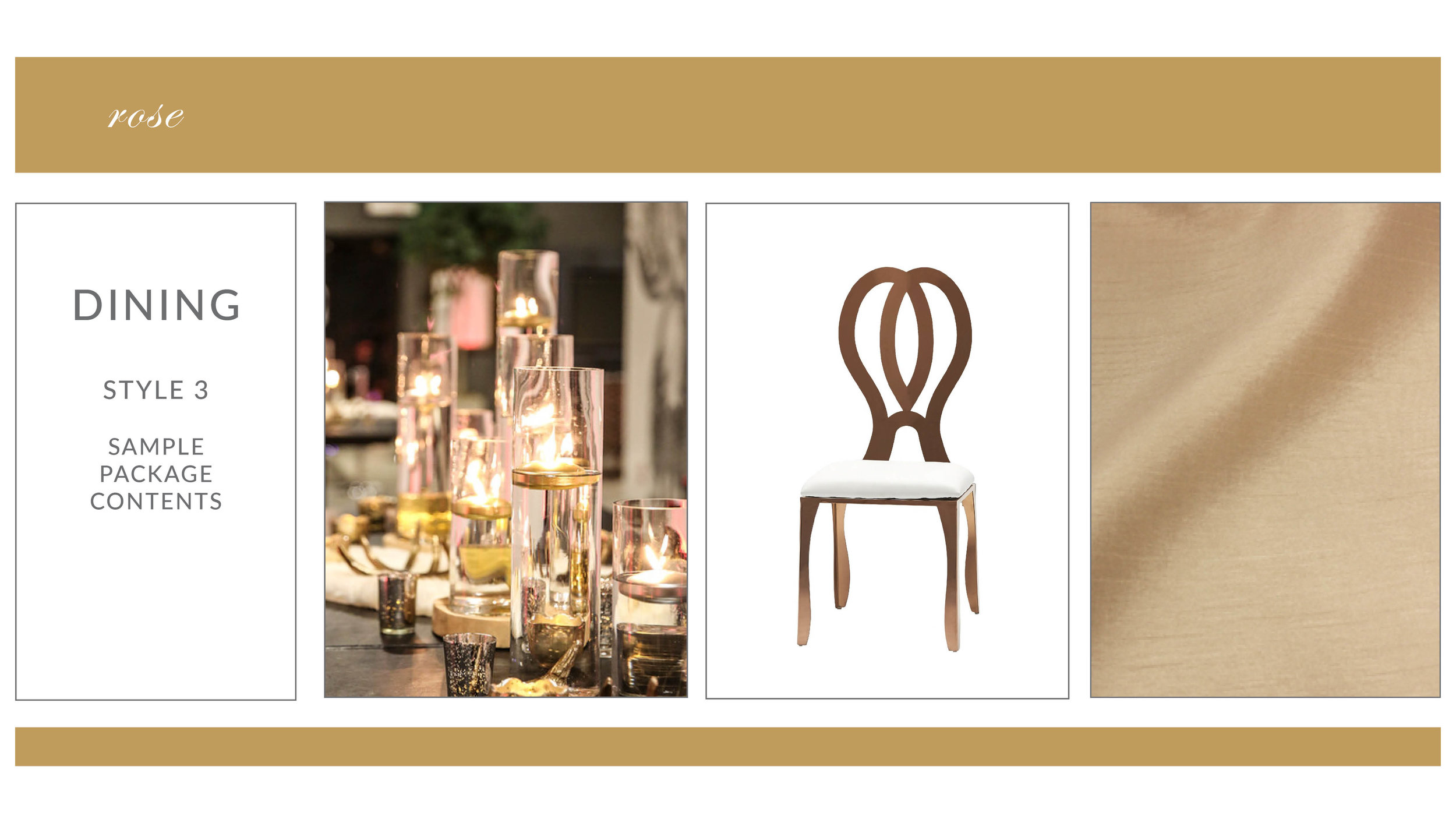 Chateau Dining Package Style 3: Rose