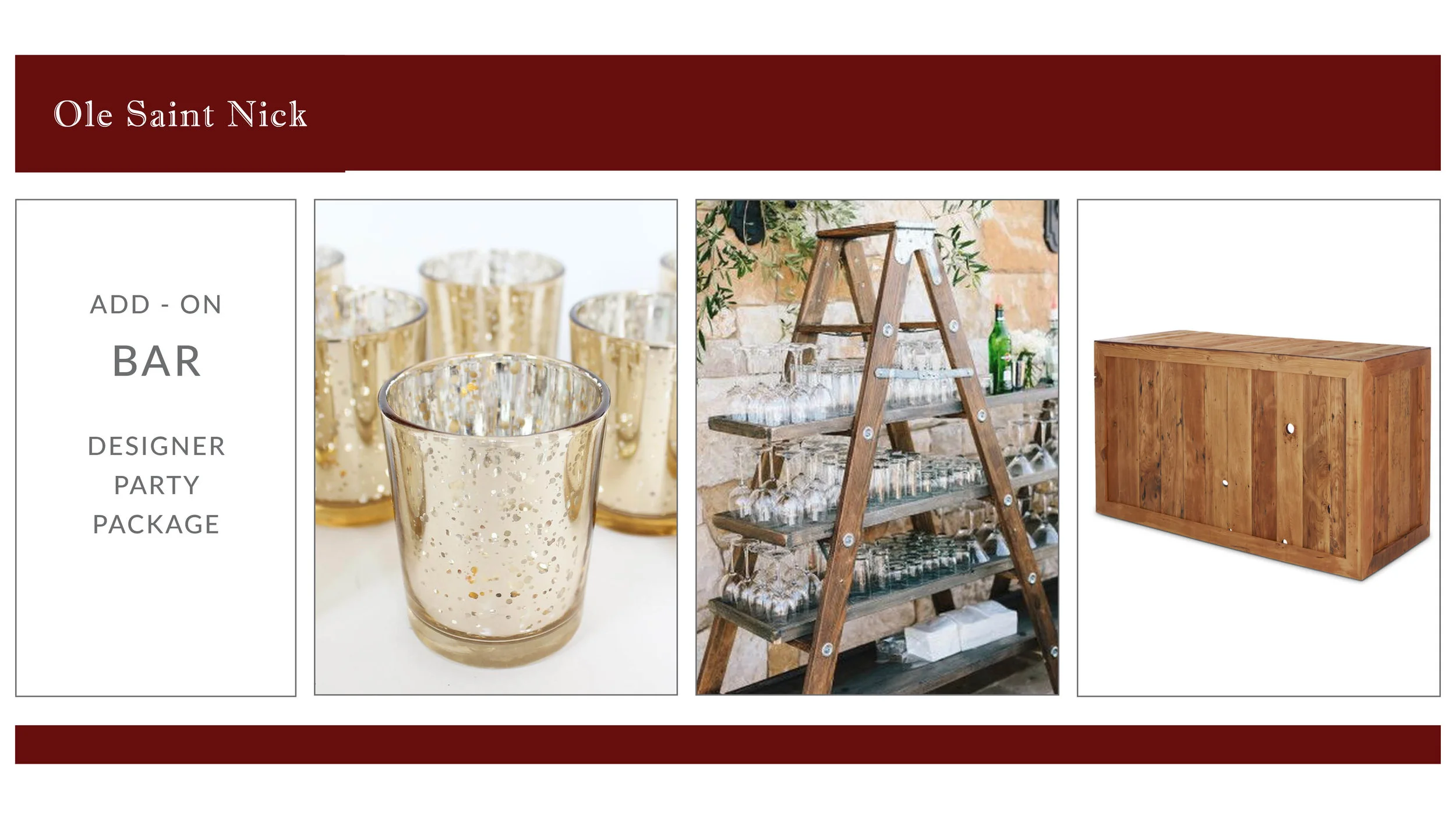 ADD-ON: Ole Saint Nick Bar Package