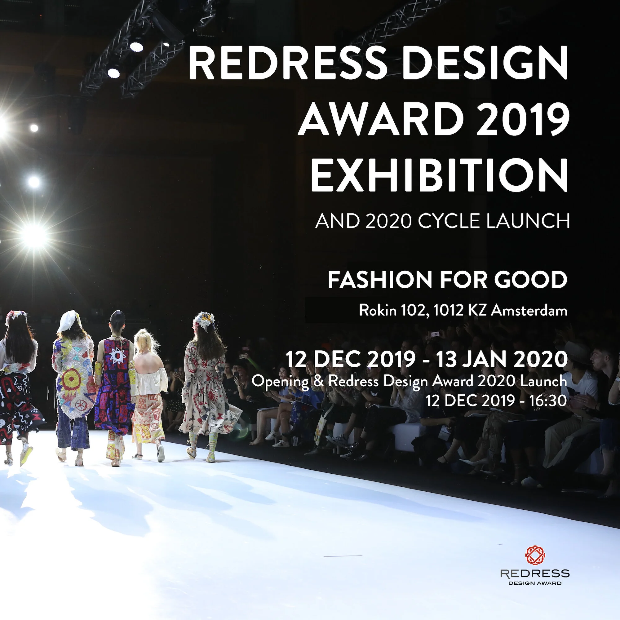 Redress Design Award 2019 Exhibition and 2020 cycle launch with Fashion for Good