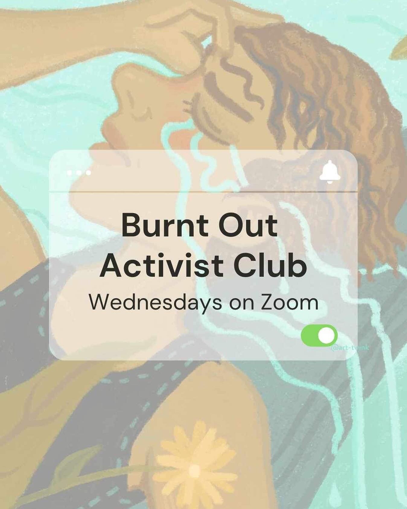 Share Widely! Workshop Alert!
The Burnt Out Activist Club 
Wednesday 7/5 
8am PST/MST, 11am EST.

Led by dom chatterjee (they/he), the founder of @qtpocmentalhealth ,Rest for Resistance empowers community through knowledge and compassion, with the ul