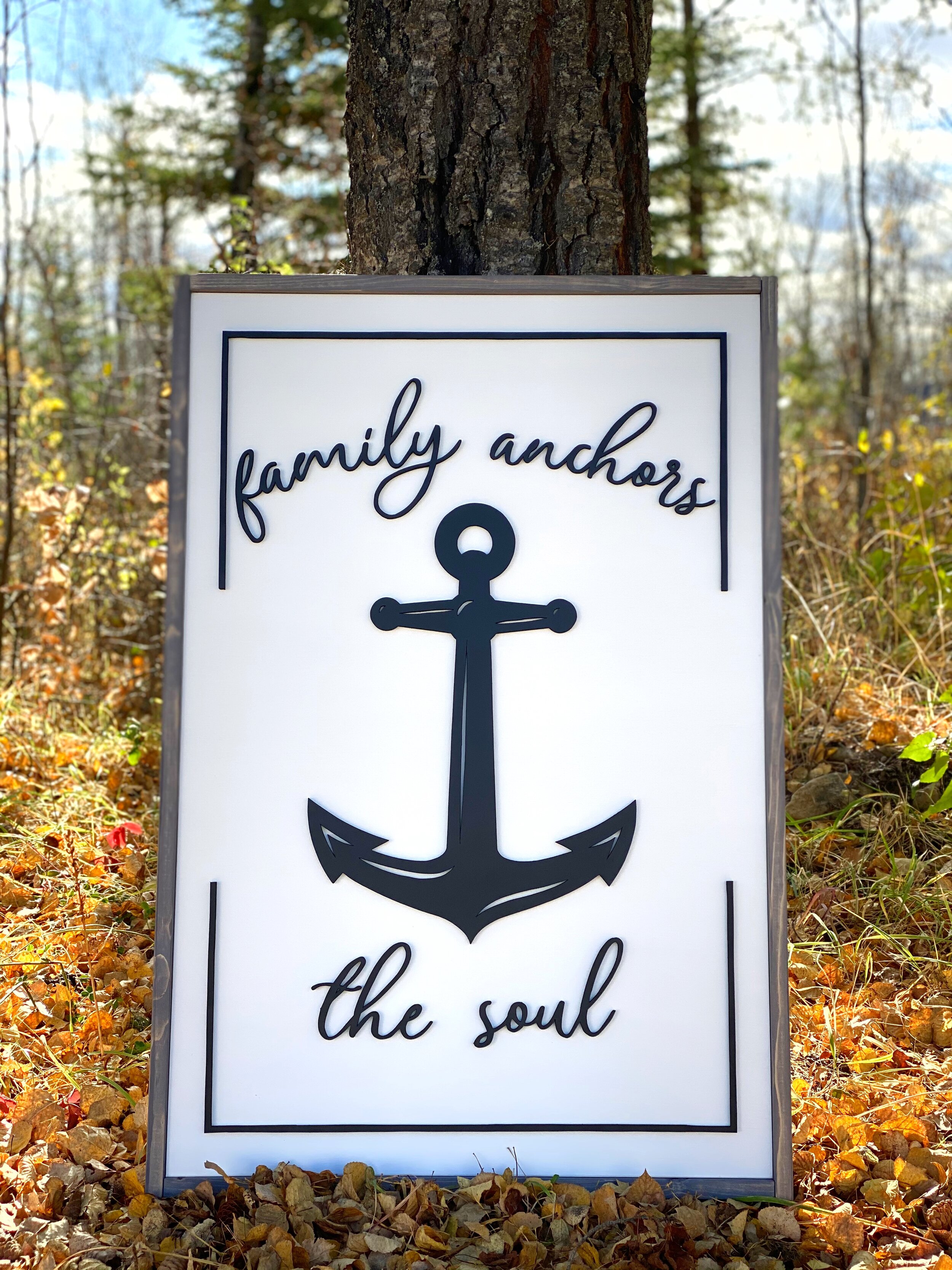 Family Anchors the Soul (Copy)